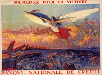 Souscrivez pour la Victoire, Banque Nationale de Crédit, veröffentlicht 1916 von M. Richard Gutz